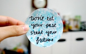 Don-t-Let-Your-Past-Steal-Your-Future